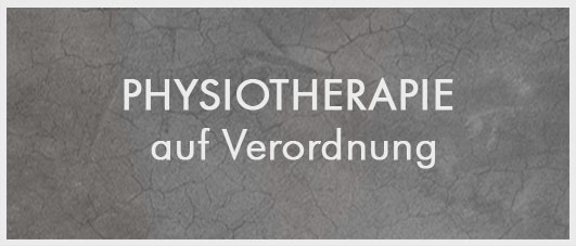 Physioherapie auf Verordnung